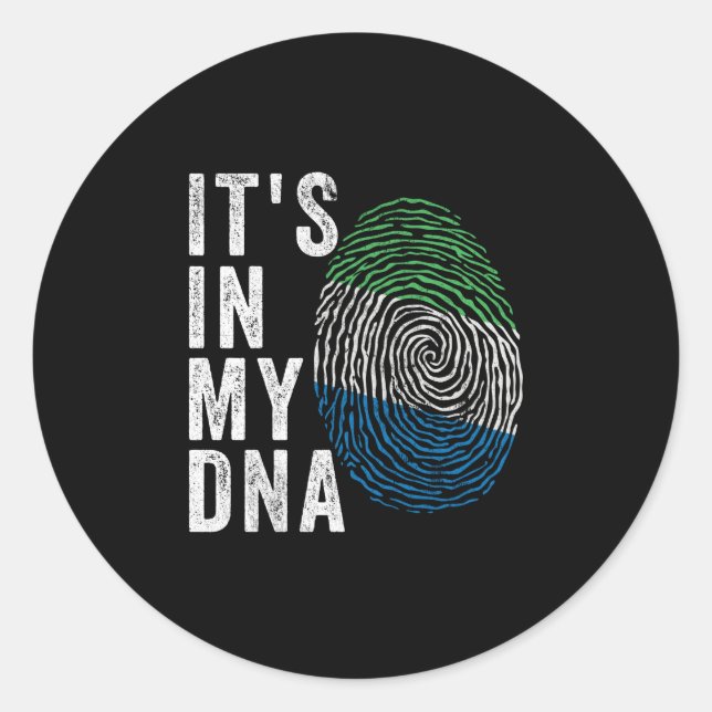It's In My DNA - Sierra Leone Flag Classic Round Sticker (Front)