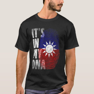 It's In My DNA Taiwan Taiwanese Pride Taiwan Flag T-Shirt