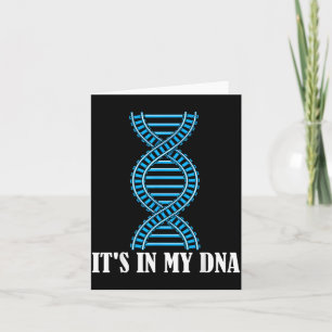 Its In My Dna Train Track Railfan Railroad Lover Card