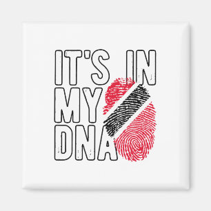 It's In My Dna Trinidad And Tobygo Flag Proud Trin Magnet