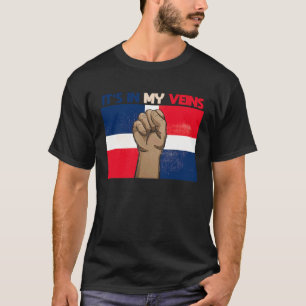 it's In My Veins Patriotic Heritage Dominican Repu T-Shirt