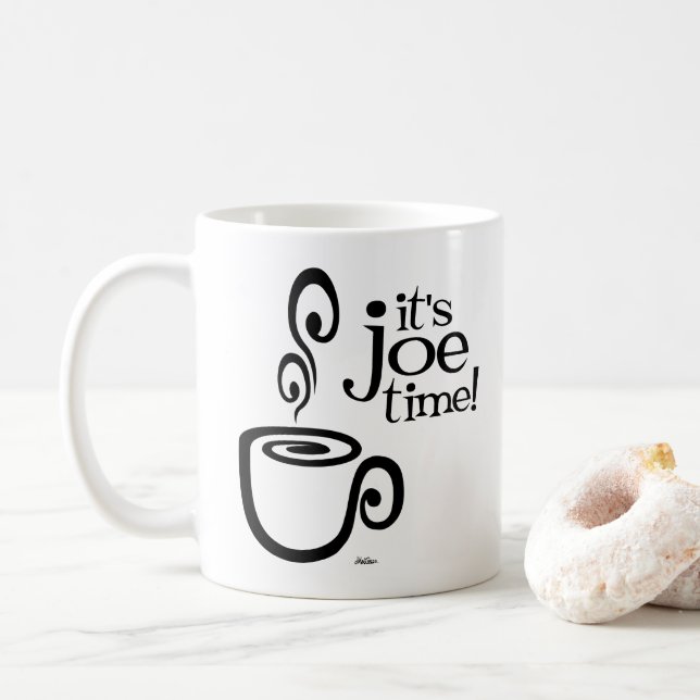 It's Joe Time! Mug (With Donut)