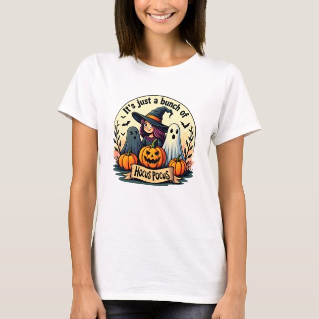 It's just a bunch of Hocus Pocus T-Shirt (Front)