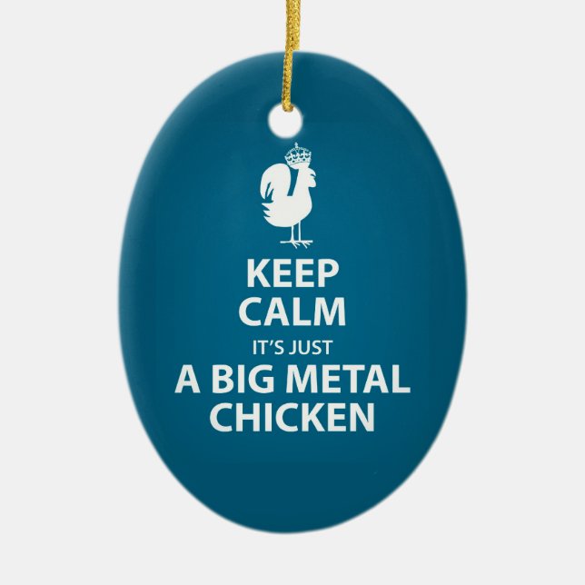 It's just a giant metal chicken ornament (Front)