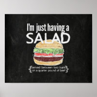 It's just a salad (ahem....burger) funny poster