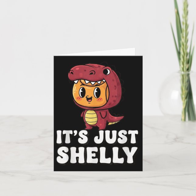 Its Just A Shelly Funny Kids Dandys World Shelly L Card (Front)