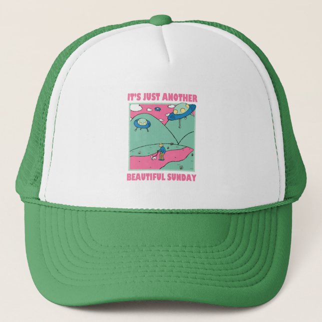 It's Just Another Beautiful Sunday Trucker Hat (Front)