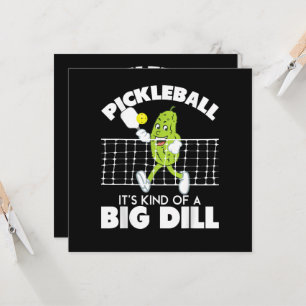 It's Kind of A Big Dill - Funny Pickleball Paddle