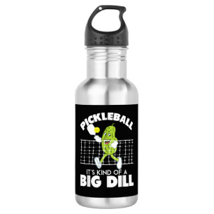 It's Kind of A Big Dill - Funny Pickleball Paddle 532 Ml Water Bottle