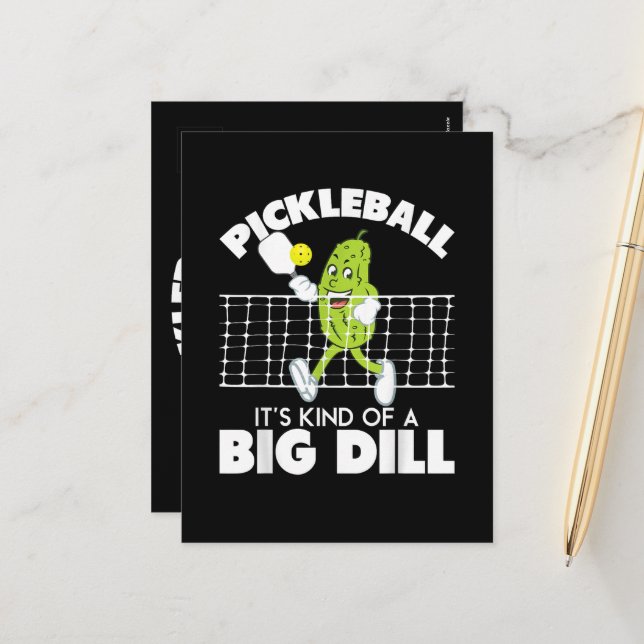 It's Kind of A Big Dill - Funny Pickleball Paddle Holiday Postcard (Front/Back In Situ)