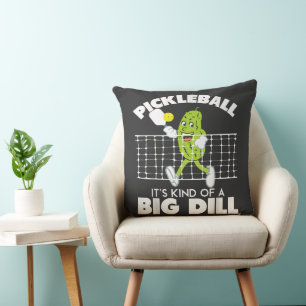 It's Kind of A Big Dill - Funny Pickleball Paddle Throw Pillow