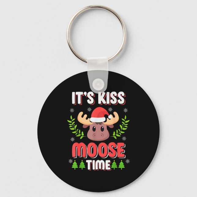 It's Kiss Moose Time Play On Words For Christmas  Keychain (Front)