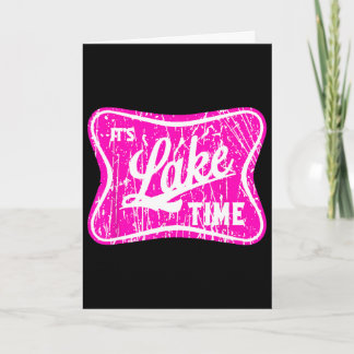 It's Lake Time  Card