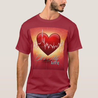 It's Life T-Shirt