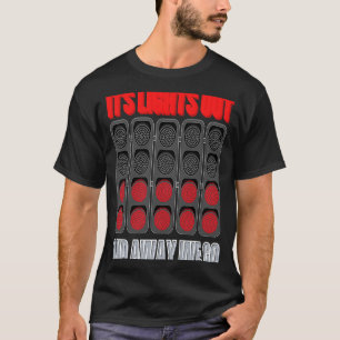 Its Lights Out And Away We Go Formula Racing Circu T-Shirt
