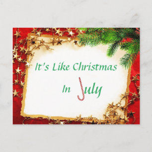 It's Like Christmas In July Postcard