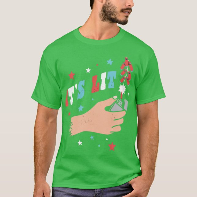It's Lit 4th of July T-Shirt (Front)
