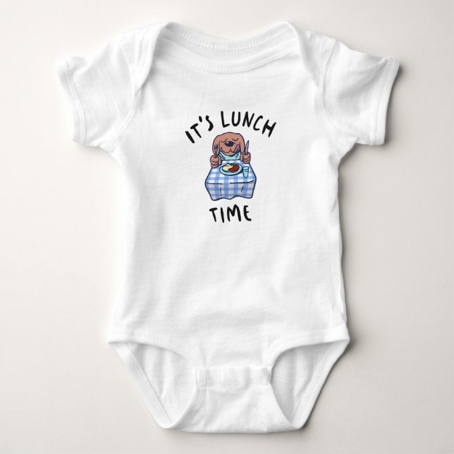 It's Lunch Time Baby Bodysuit (Front)