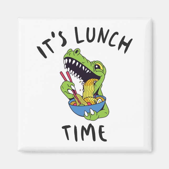 It's lunch time magnet (Front)
