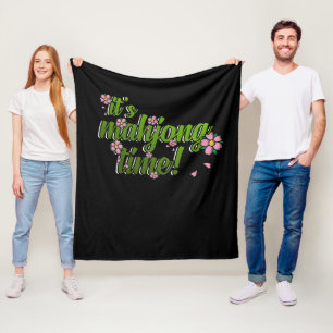 It's Mahjong Time Game Mahjong Player Games Fleece Blanket