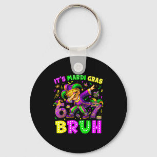 Its Mardi Gras Bruh 67 Six Seven Meme Slang Dabbin Keychain