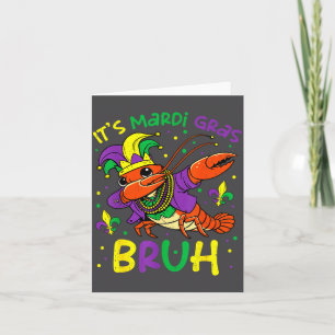 Its Mardi Gras Bruh Crayfish Dab Jester Beads Boys Card