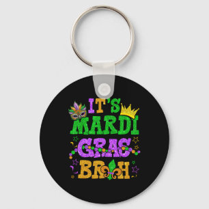 It's Mardi Gras Bruh Funny Mardi Gras Teens Boys K Keychain
