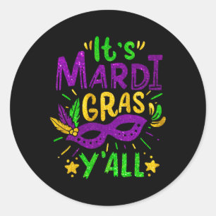 Its Mardi Gras Yall Beads Mask Jester Hat Festival Classic Round Sticker