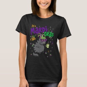 It's Mardi Gras Y'All Black Cat Coffee Lovers Mard T-Shirt