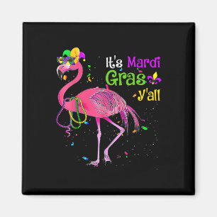 Its Mardi Gras Y'all Flamingo Costume Girls Women Magnet