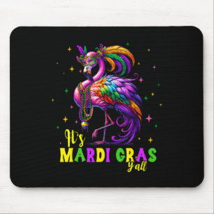 Its Mardi Gras Y'all Flamingo Costume Girls Women  Mouse Pad