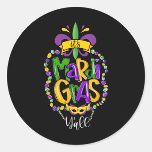 Its Mardi Gras Yall Funny Mardi Gras Party Mask Co Classic Round Sticker