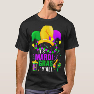 Its Mardi Gras Yall Mardi Gras Party Jester Festiv T-Shirt