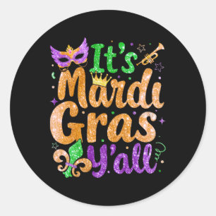 Its Mardi Gras Yall Mardi Gras Party Mask Costume Classic Round Sticker