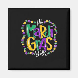 Its Mardi Gras Yall Mardi Gras Party Mask Costume Magnet