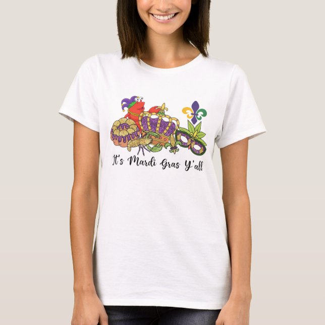 It's Mardi Gras Y'all T-Shirt for Women (Front)