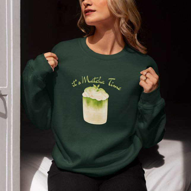 It's Matcha Time, Matcha  Sweatshirt (Creator Uploaded)