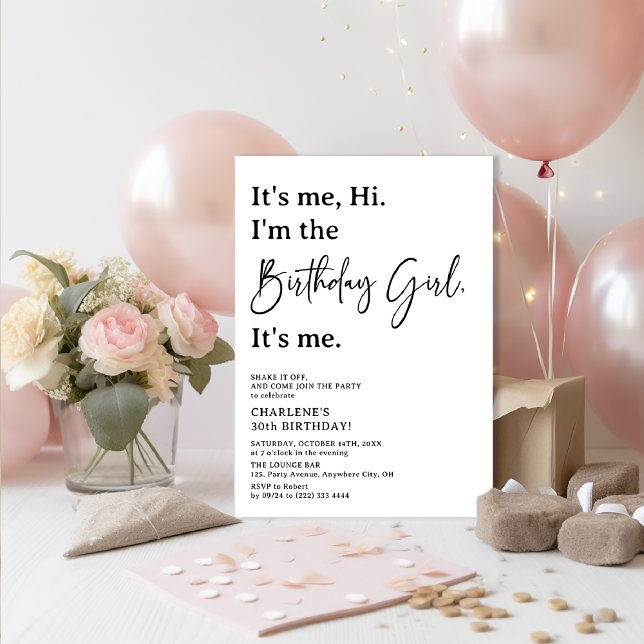 It's Me Hi. I'm the Birthday Girl Party Invitation (Creator Uploaded)