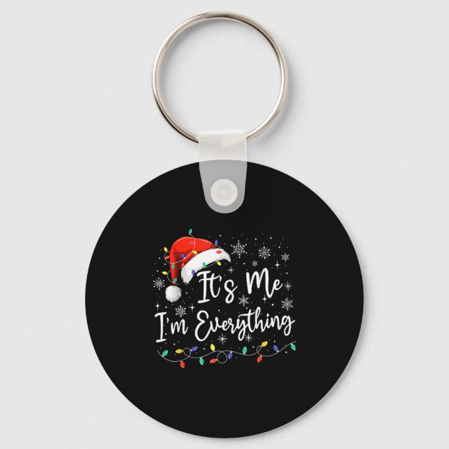 It's Me I'm Everything Christmas Light Couple Matc Keychain (Front)