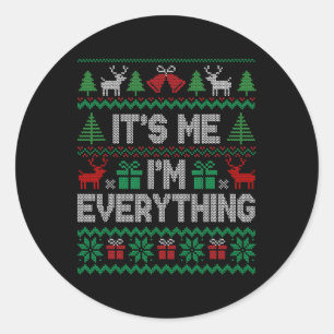 Its Me Im Everything Christmas Pajama Couple Match Classic Round Sticker