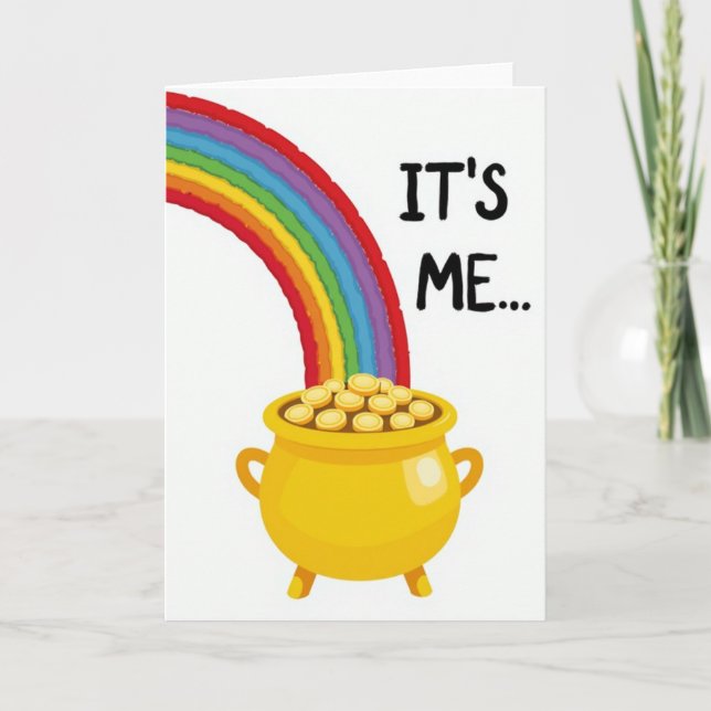 Its Me Rainbow Gold Pot Card (Front)