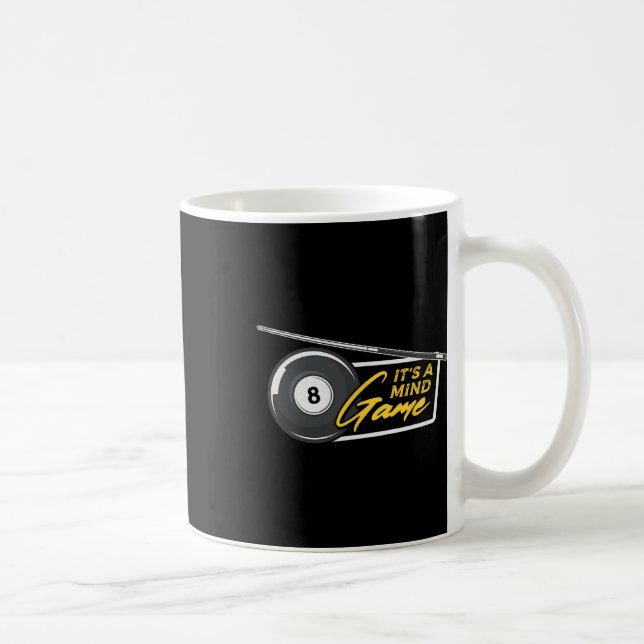 It's Mind Game Pool Snooker Billiards Player  Coffee Mug (Right)