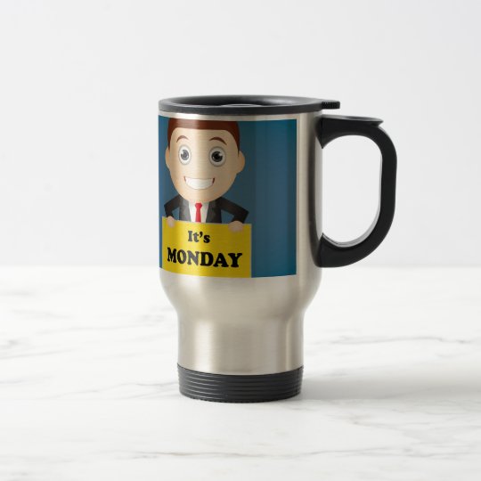 Its Monday Travel Mug