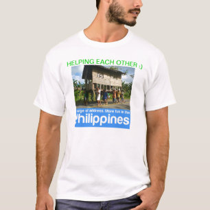 ITS MORE FUN IN THE PHILIPPINES T-Shirt
