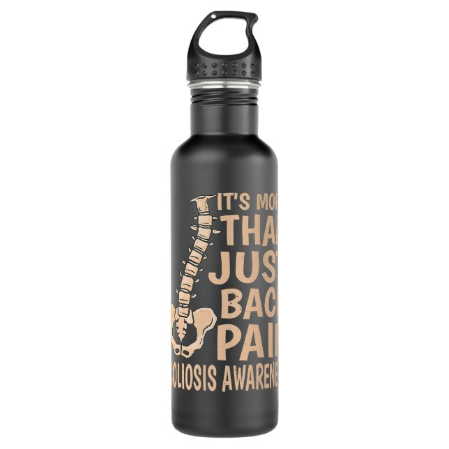It's More Than Just Back Pain, Scoliosis Awareness 710 Ml Water Bottle (Front)