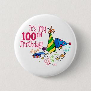 It's My 100th Birthday (Party Hats) 2 Inch Round Button