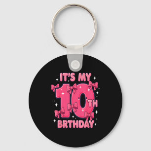 It's My 10 Birthday Coquette Bow Girl Cute 10 Year Keychain