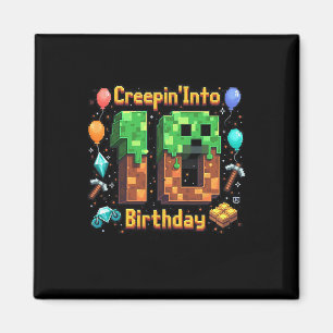 It's My 10th Birthday Boy Gamer Creepin’ Into 10 G Magnet