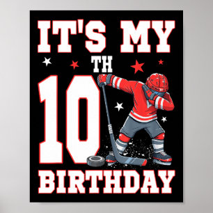 It's My 10th Birthday Boy Ice Hockey Dabbing 10 Ye Poster