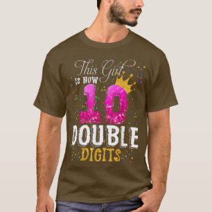 Its My 10th BirthdayThis Girl Is Now 10 Years Old T-Shirt